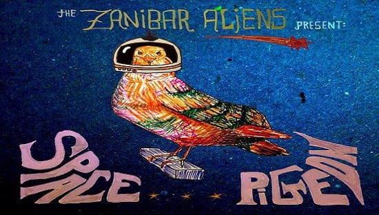 ZANIBAR ALIENS – Space pigeon