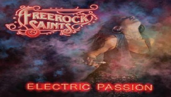 FREEROCK SAINTS – Electric Passion