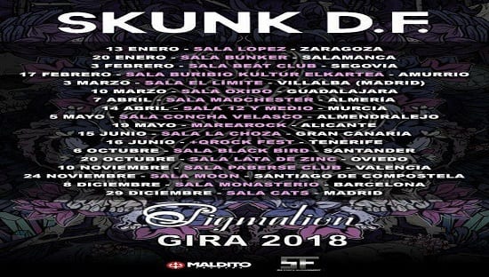 Gira 2018 presentación de Pigmalion, el álbum de Skunk D.F.