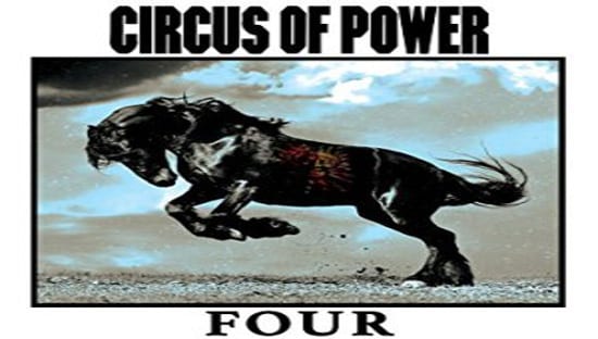 CIRCUS OF POWER – Four