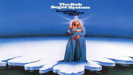 Revisando a BOB SEGER:  The Bob Seger System