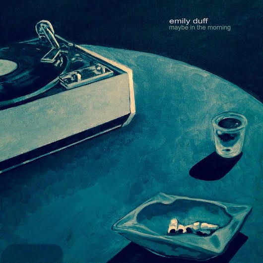 EMILY DUFF – Maybe in the morning