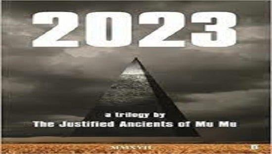 2023 LA TRILOGIA -THE JUSTIFIED ANCIENTS OF MU MU -Ediciones Malpaso