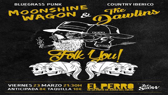 MOONSHINE WAGON + THE DAWLINS – 23 Marzo Sala El Perro