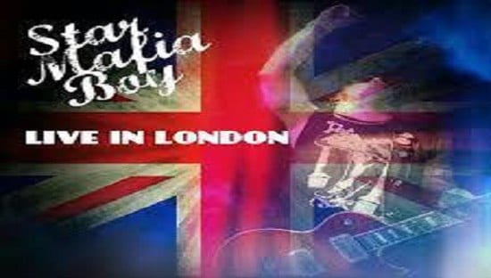 STAR MAFIA BOY – Live in London