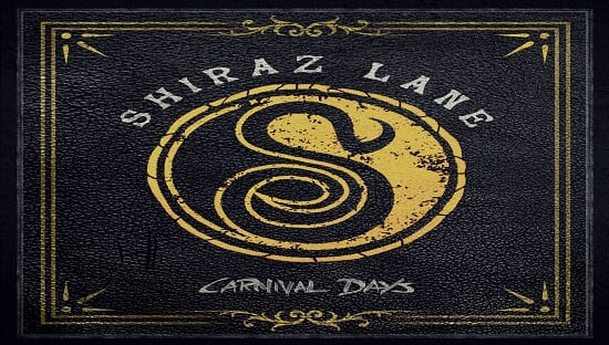 SHIRAZ LANE – CARNIVAL DAYS (2018)