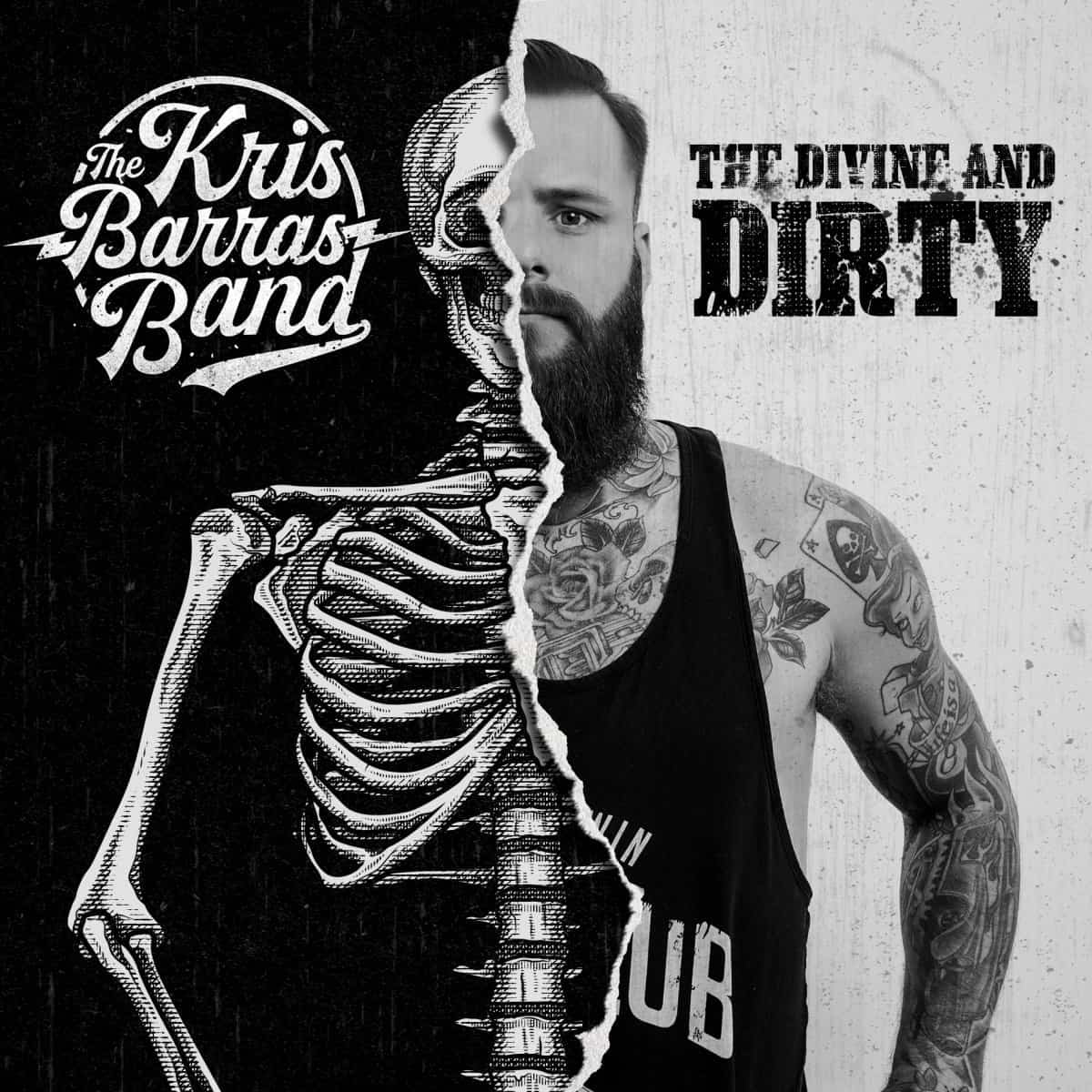 KRIS BARRAS BAND – The Divine and The Dirty