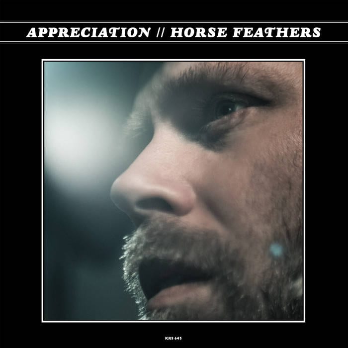 HORSE FEATHERS – Appreciation