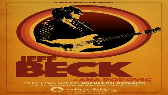 Ana Popovic abrirá el concierto de Jeff Beck de Madrid del 29 de junio – Noches del Botánico