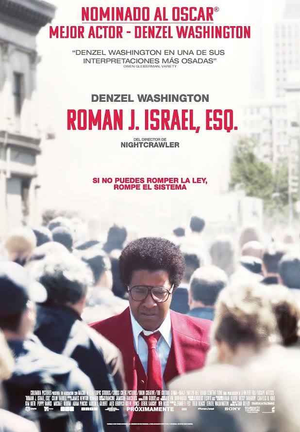 Roman J. Israel, Esq – Dan Gilroy