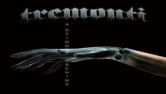 TREMONTI – A dying machine