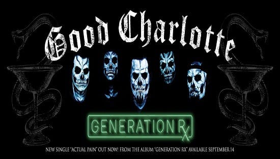 GOOD CHARLOTTE anuncia su séptimo álbum en estudio  ‘GENERATION RX’