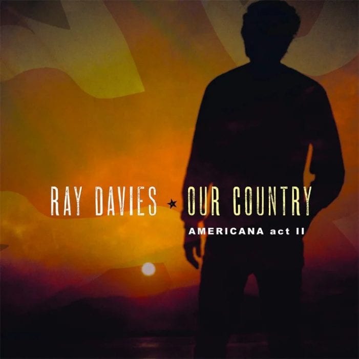 RAY DAVIES – Our Country Americana Act II