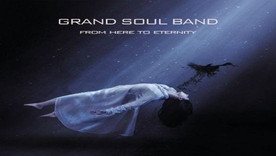 GRAND SOUL BAND – From here to eternity