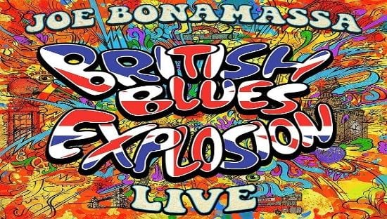 JOE BONAMASSA – British blues explosion live