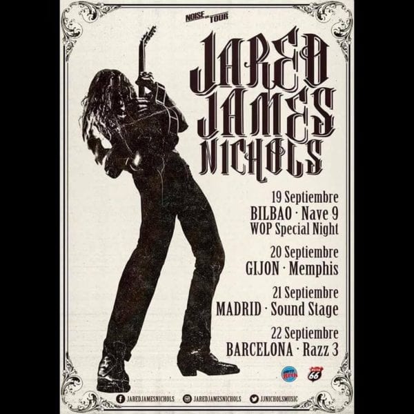 Sigue la gira de JARED JAMES NICHOLS:  mañana le toca el turno a Madrid