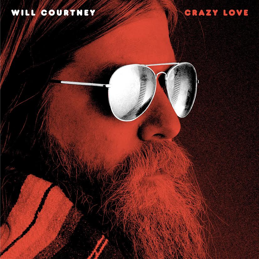WILL COURTNEY – Crazy Love