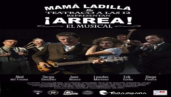 ¡ARREA!, el musical de MAMÁ LADILLA, en Teatro Circo Murcia