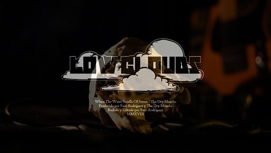 The Dry Mouths publican videoclip de “Low Clouds” bajo la producción de Paco Rodríguez