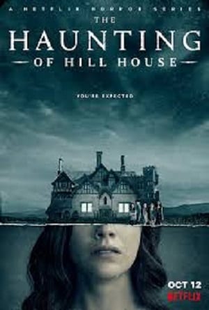 THE HAUNTING OF HILL HOUSE (2018)