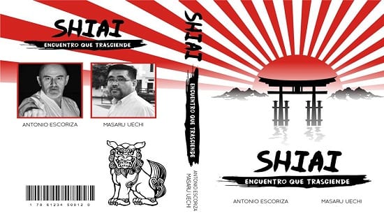 Shiai, un encuentro que trasciende – por Antonio Escoriza y Masaru Uechi