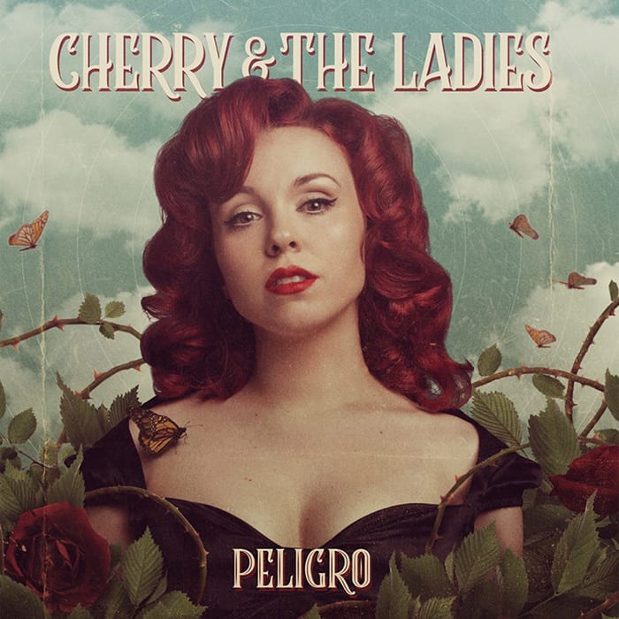 CHERRY AND THE LADIES – Peligro