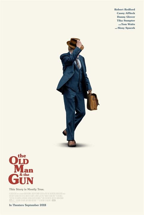 THE OLD MAN AND THE GUN – David Lowery