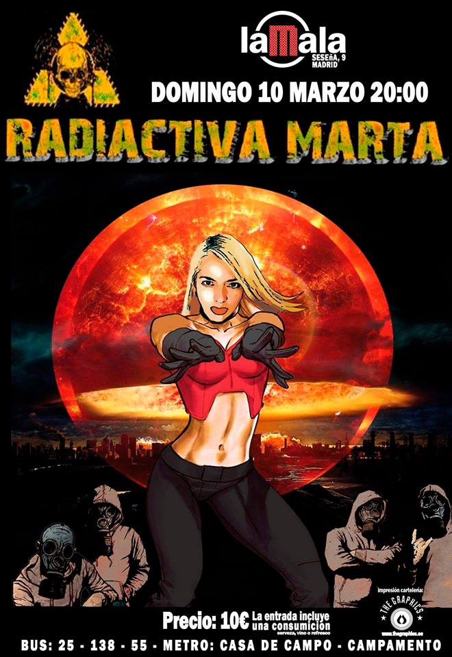 Radiactiva Marta en Madrid el 10 de marzo