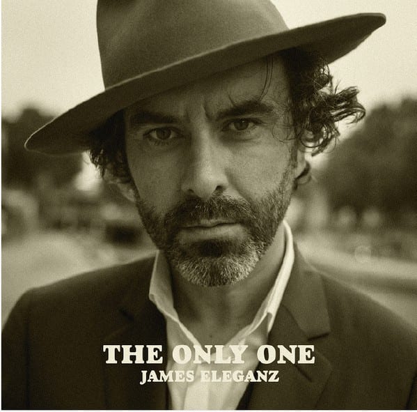 JAMES ELEGANZ – The only one