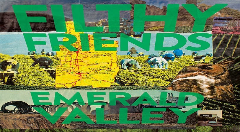 Filthy Friends – Esmerald Valley