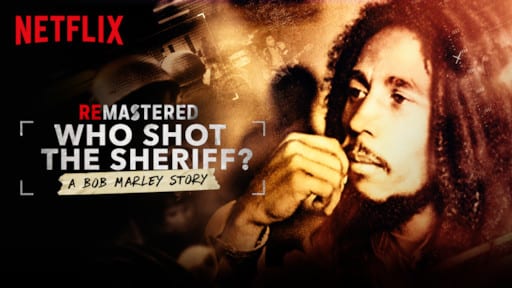 WHO SHOT THE SHERIFF – Netflix