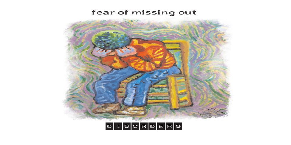 Fear Of Missing Out  presenta su disco Disorders