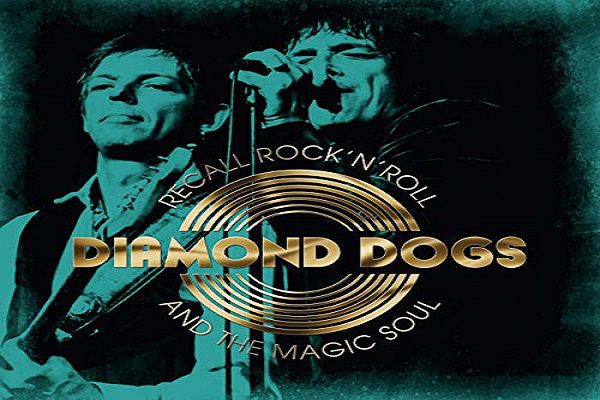 DIAMOND DOGS – RECALL ROCK’N’ROLL (2019)