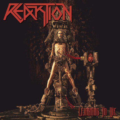 REAKTION – Learning to die