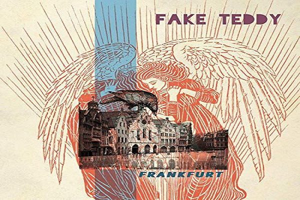 Fake Teddy – Frankfurt