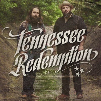 TENNESSEE REDEMPTION- Tennessee Redemption