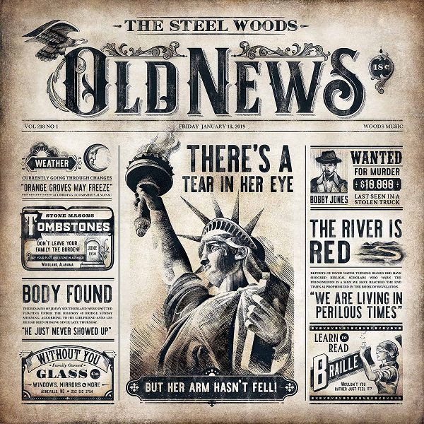THE STEEL WOODS – Old news