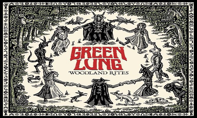 GREEN LUNG – WOODLAND RITES (2019)