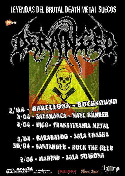 Deranged suma fechas a su gira española