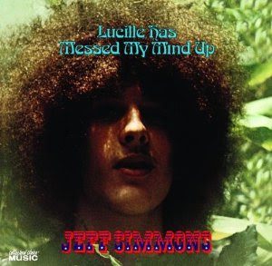JEFF SIMMONS – NAKED ANGELS/LUCILLE HAS MESSED MY MIND UP