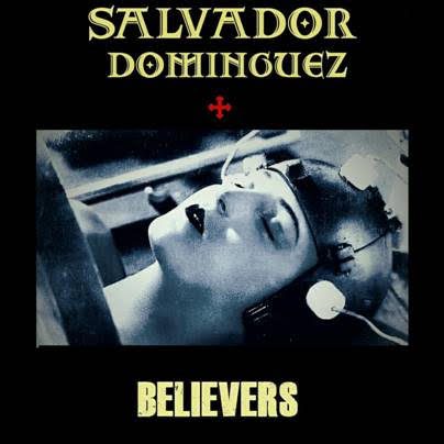 SALVADOR DOMÍNGUEZ estrena nueva canción «Believers»