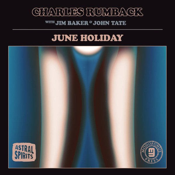 Charles Rumback – June Holiday