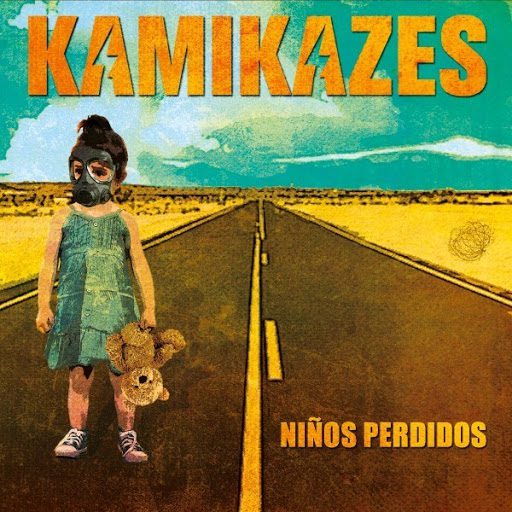 Kamikazes – Niños Perdidos