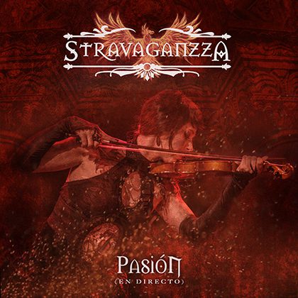 STRAVAGANZZA publicará su nuevo disco en directo (DVD + 2CD) ‘La Noche del Fénix’ el próximo 2 de octubre