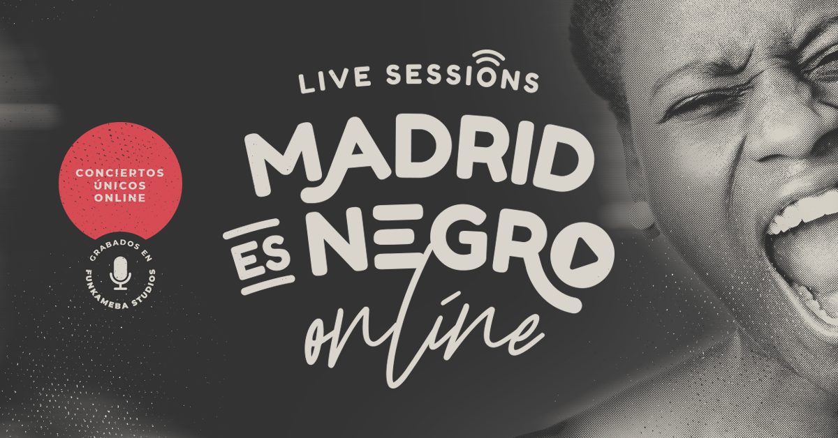 MADRID ES NEGRO LIVE SESSIONS