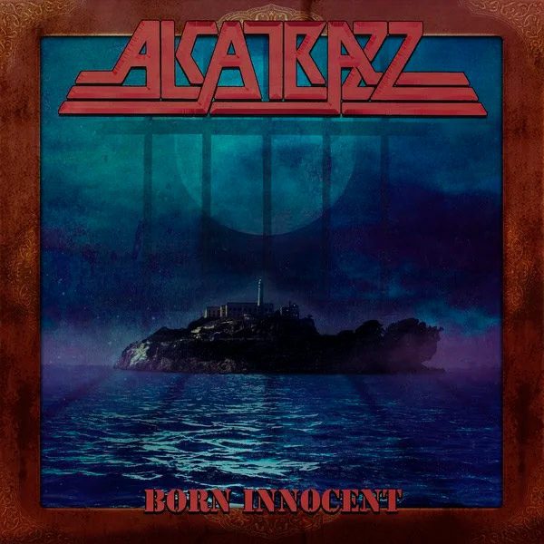 Alcatrazz – Born Innocent
