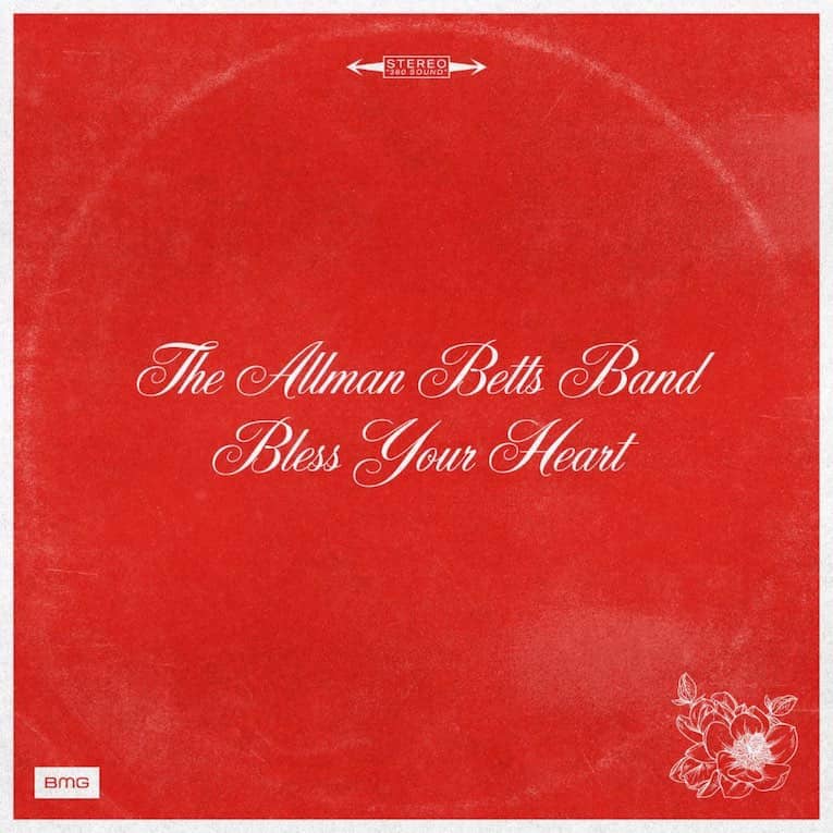 The Allman Betts Band –  Bless Your Heart