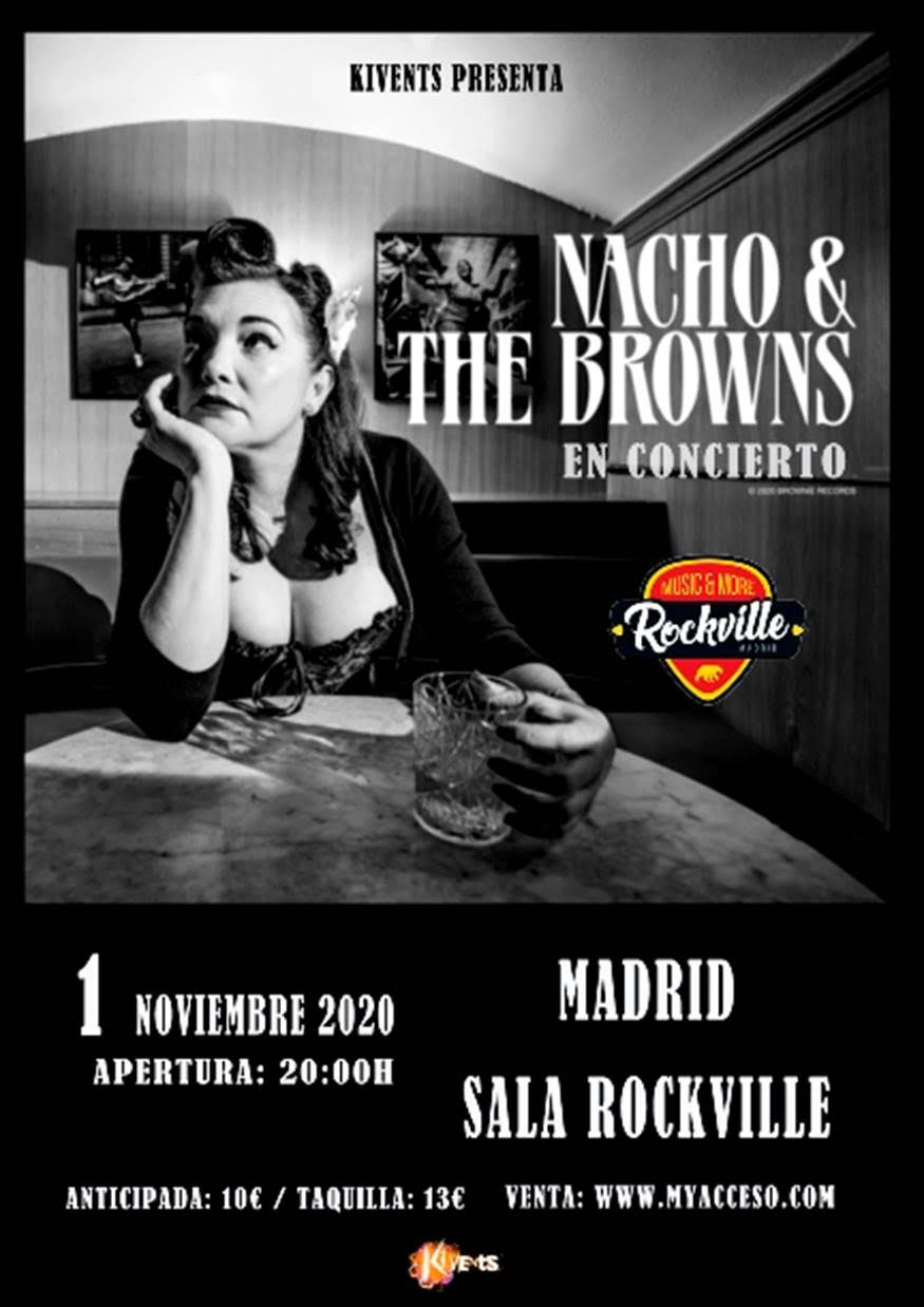Nacho & The Browns en Madrid el 1 de noviembre