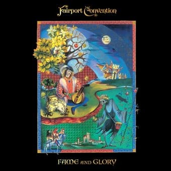Fairport Convention – Fame and Glory (2020)