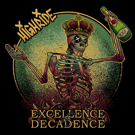Highride – Excellence & Decadence (2020)